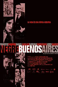 Постер к фильму «Черный Буэнос-Айрес (2010)»