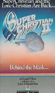 Постер к фильму «Super Christian II (1986)»