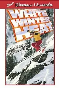 Постер к фильму «White Winter Heat (1987)»