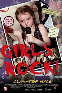 Главный постер фильма «Girls Rock! (2007)»