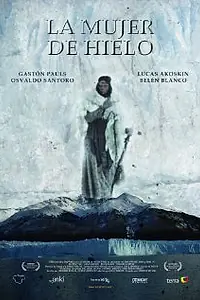 Постер к фильму «La mujer de hielo (2008)»