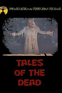 Главный постер фильма «Tales of the Dead (2008)»