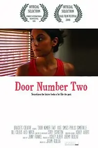 Постер к фильму «Door Number Two (2008)»