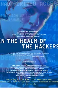 Постер к фильму «In the Realm of the Hackers (2003)»