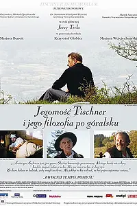 Главный постер фильма «Jegomosc Tischner i jego filozofia po góralsku (2007)»