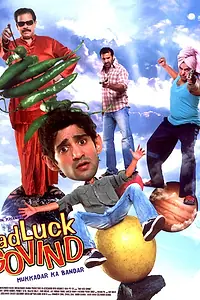 Постер к фильму «Bad Luck Govind (2009)»