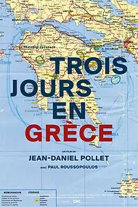 Главный постер фильма «Trois jours en Grèce (1991)»
