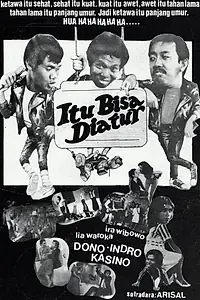 Главный постер фильма «Itu Bisa Diatur (1984)»