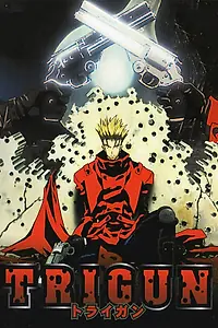 Главный постер аниме «Триган (1998)»