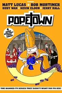 Постер к мультсериалу «Папский городок (2005)»