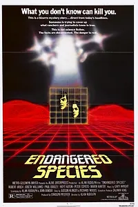 Постер к фильму «Угроза исчезновения видов (1982)»