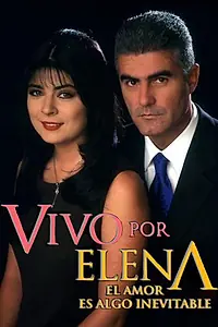 Постер к сериалу «Живу ради Елены (1998)»