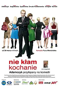 Постер к фильму «Не лги, детка (2008)»