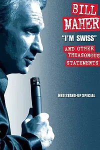 Главный постер фильма «Билл Маар: Я швейцарец (2005)»