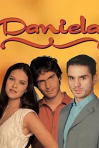 Постер к сериалу «Даниэла (2002)»