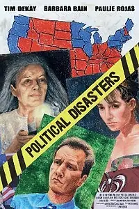 Постер к фильму «Political Disasters (2009)»