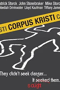 Главный постер фильма «Corpus Kristi (2008)»