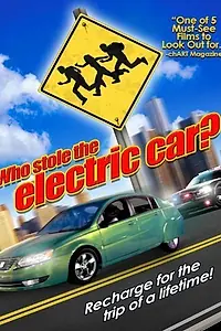 Главный постер фильма «Who Stole the Electric Car? (2009)»
