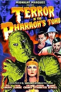 Постер к фильму «Terror in the Pharaoh's Tomb (2007)»
