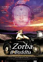 Постер к фильму «Zorba il Buddha (2004)»