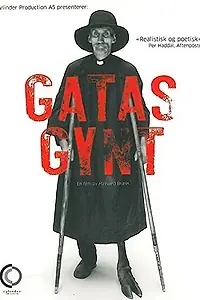 Постер к фильму «Gatas Gynt (2008)»
