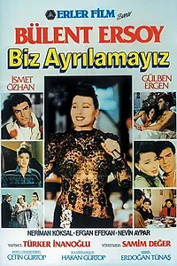 Главный постер фильма «Biz Ayrilamayiz (1988)»