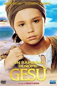 Главный постер фильма «Ребенок по имени Иисус (1990)»