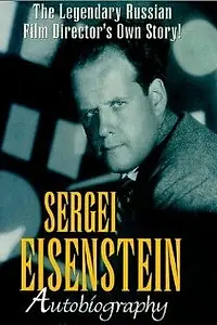 Постер к фильму «Сергей Эйзенштейн. Автобиография (1995)»