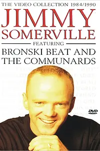 Постер к фильму «Jimmy Somerville: The Video Collection 1984-1990 (1990)»