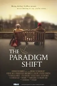 Постер к фильму «The Paradigm Shift (2008)»
