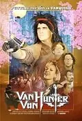 Постер к фильму «Van Von Hunter (2010)»