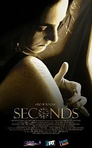Постер к фильму «Seconds (2008)»