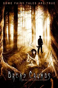 Постер к фильму «Хлебные крошки (2011)»