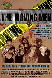 Постер к фильму «The Moving Men (2008)»