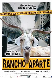 Постер к фильму «Rancho aparte (2007)»