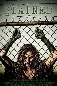 Постер к фильму «Stained (2008)»