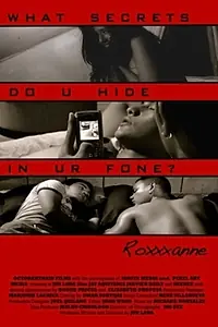 Главный постер фильма «Roxxxanne (2007)»