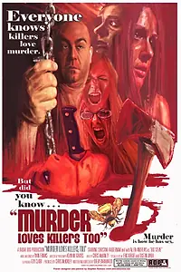 Главный постер фильма «Маньяки любят убивать (2009)»