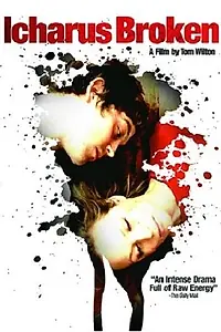 Постер к фильму «Icharus Broken (2007)»