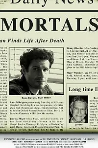Постер к фильму «Mortals (2008)»