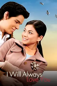Главный постер фильма «I Will Always Love You (2006)»