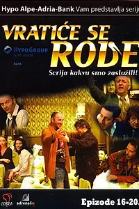 Постер к сериалу «Аисты вернутся (2007 - 2008)»