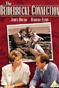 Постер к сериалу «The Beiderbecke Connection (1988)»