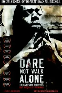 Постер к фильму «Dare Not Walk Alone (2006)»