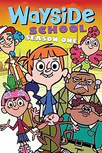 Главный постер мультсериала «Школа Вэйсайд (2005 - 2008)»
