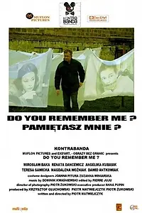 Постер к фильму «Помнишь меня? (2007)»