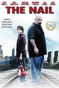 Главный постер фильма «Гвоздь: История Джои Нардоне (2009)»