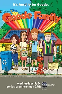 Главный постер мультсериала «Семейка Гудов (2009)»
