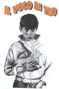 Постер к фильму «Il volo di Teo (1990)»