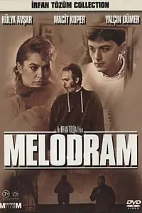 Постер к фильму «Melodram (1988)»